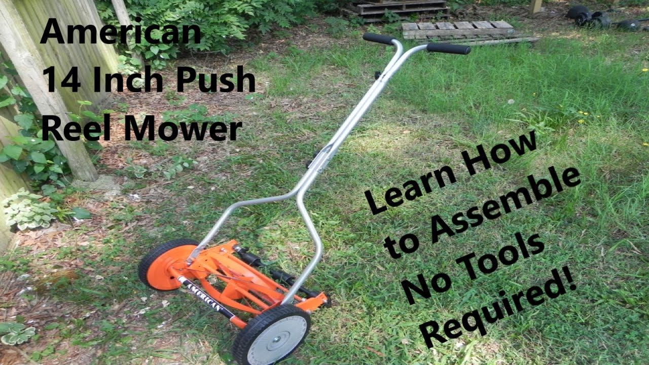 How To Assemble American 14 Inch Push Reel Mower