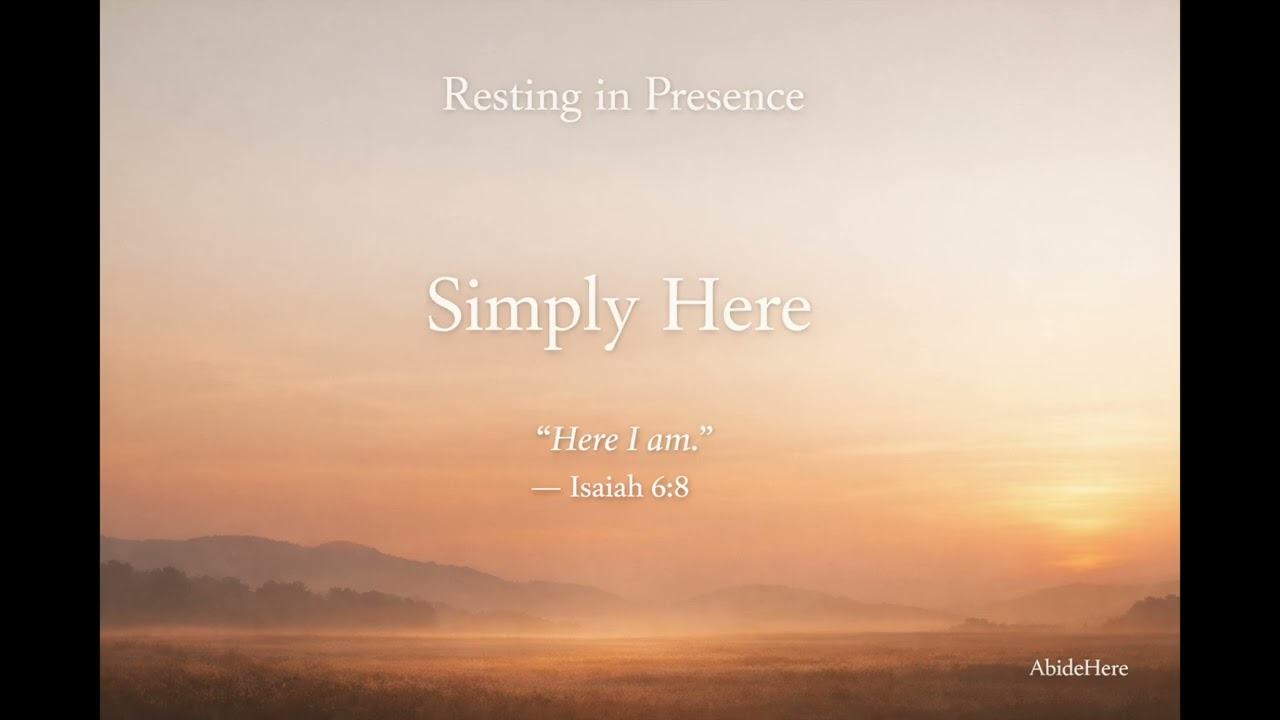 Resting in Presence – Episode 19 | Simply Here | 1 Hour Christian Instrumental Worship