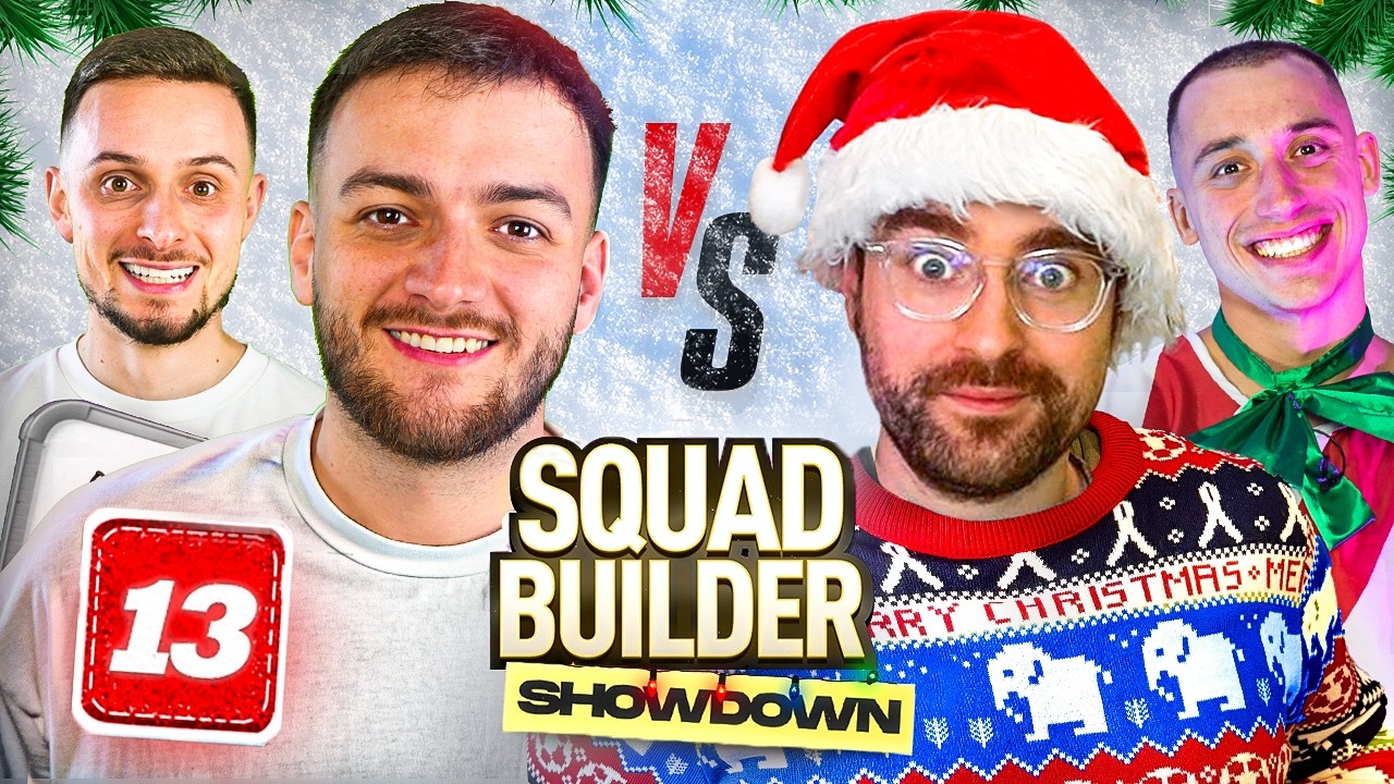 2 vs 2 Squad Builder Showdown! Advent Day 13 vs Hashtag House