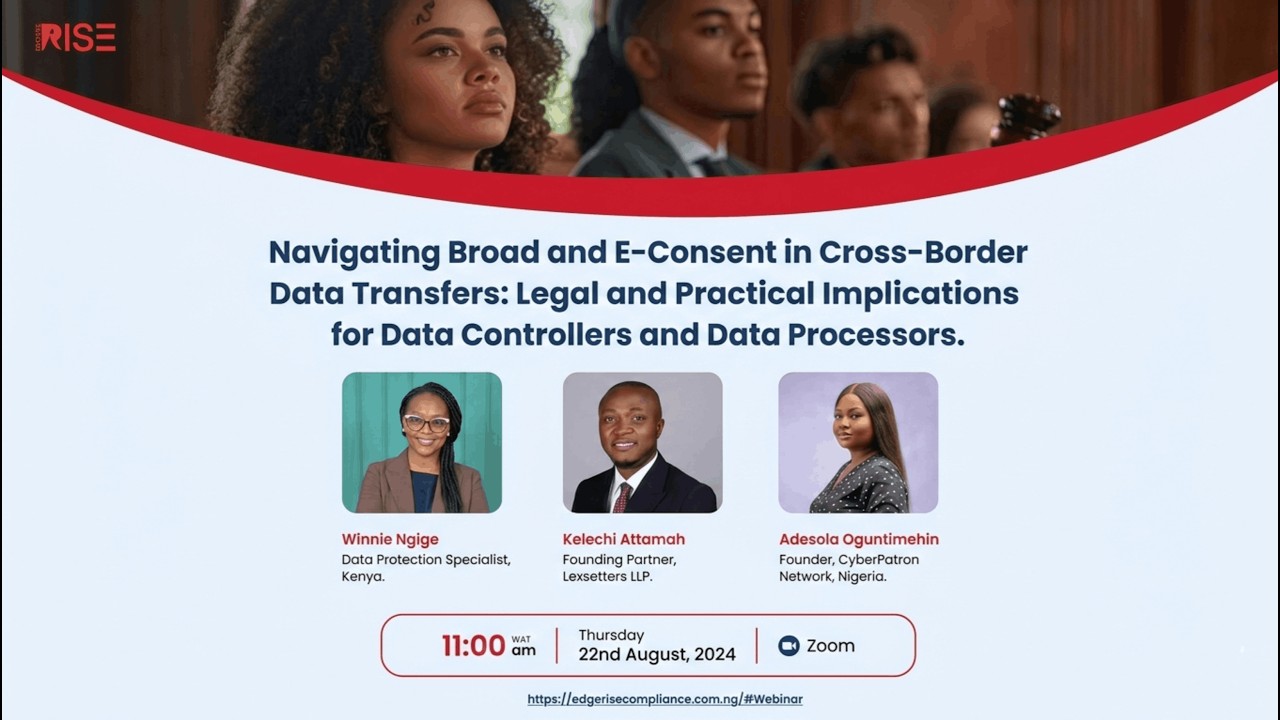 Navigating Broad and E Consents in Cross Border Data Transfers