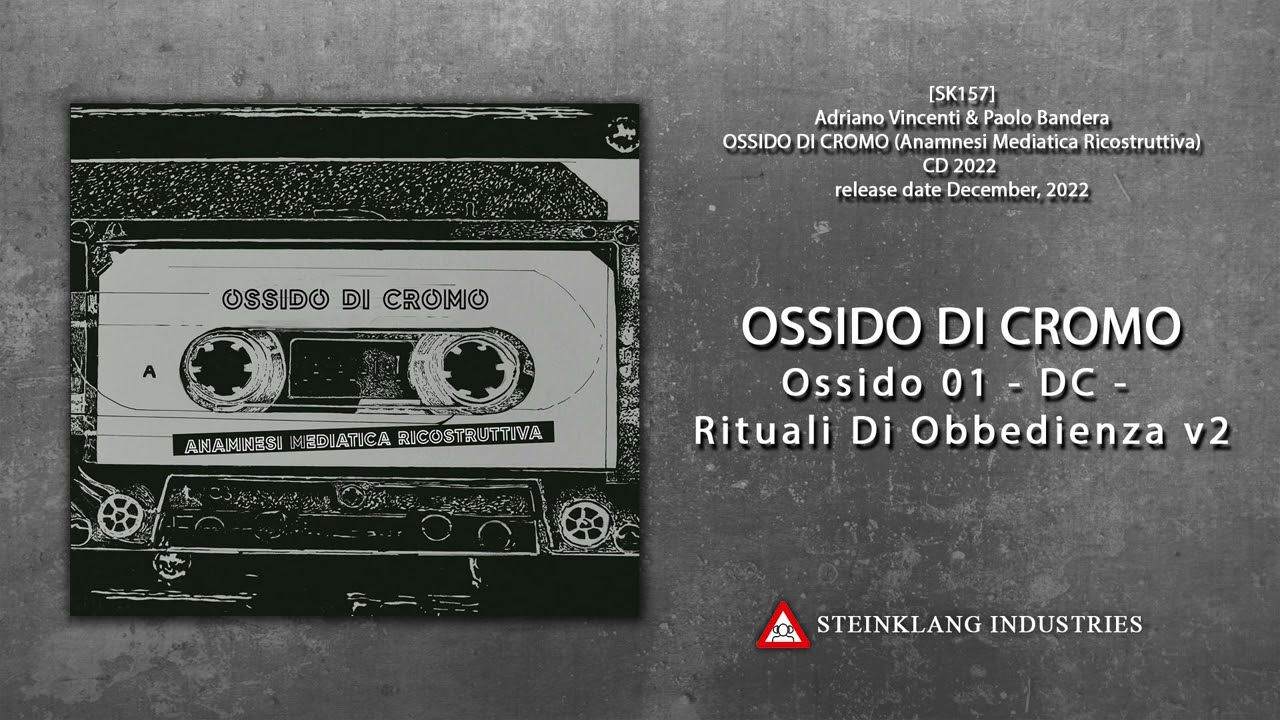 Adriano Vincenti & Paolo Bandera - Ossido 01 - DC - Rituali Di Obbedienza