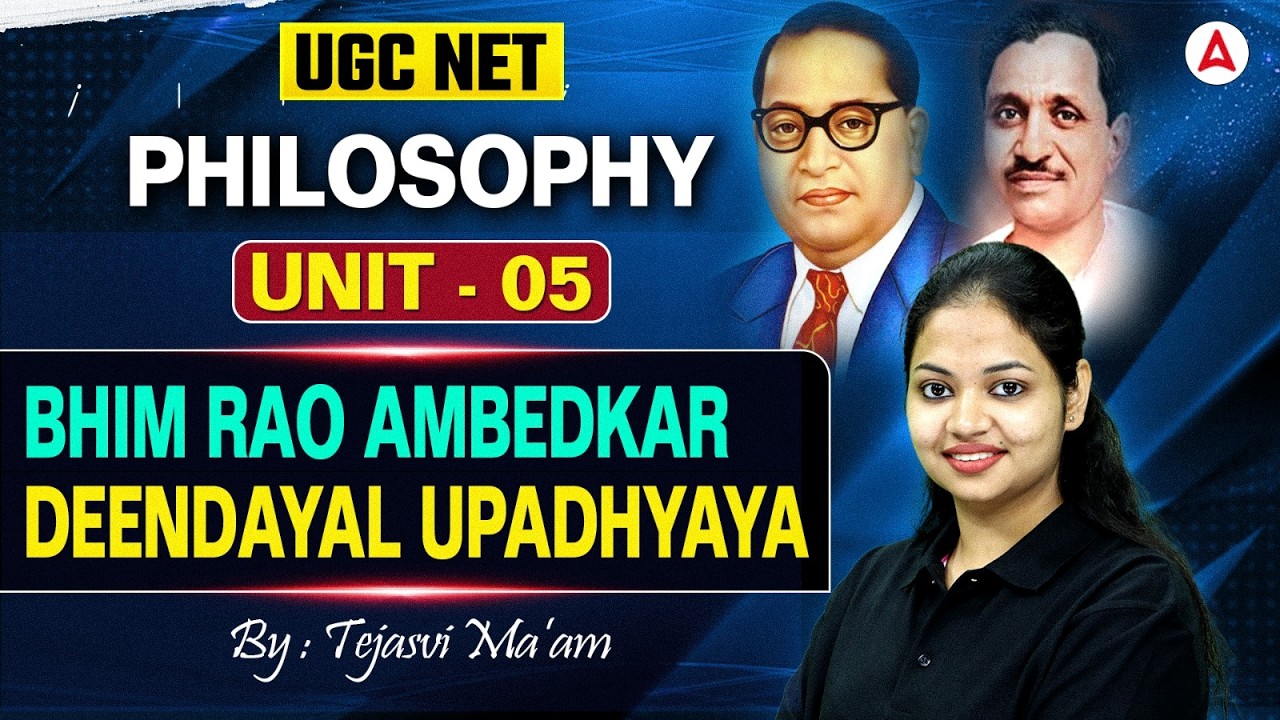 UGC NET Philosophy | UGC NET Philosophy Unit 5 Bhim Rao Ambedkar Deendayal Upadhyaya By Tejasvi Mam