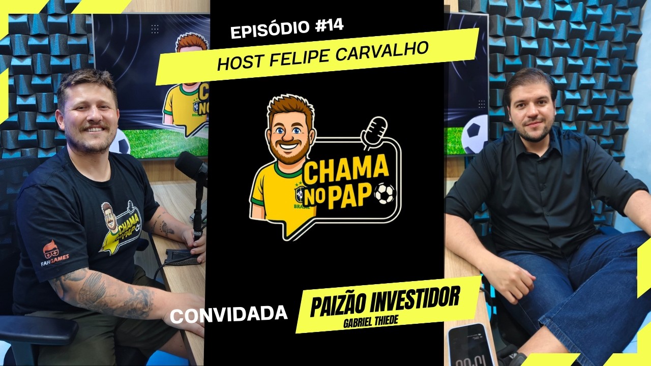 CHAMA NO PAPO | Paizão Investidor ( Gabriel Thiede ) | Ep14