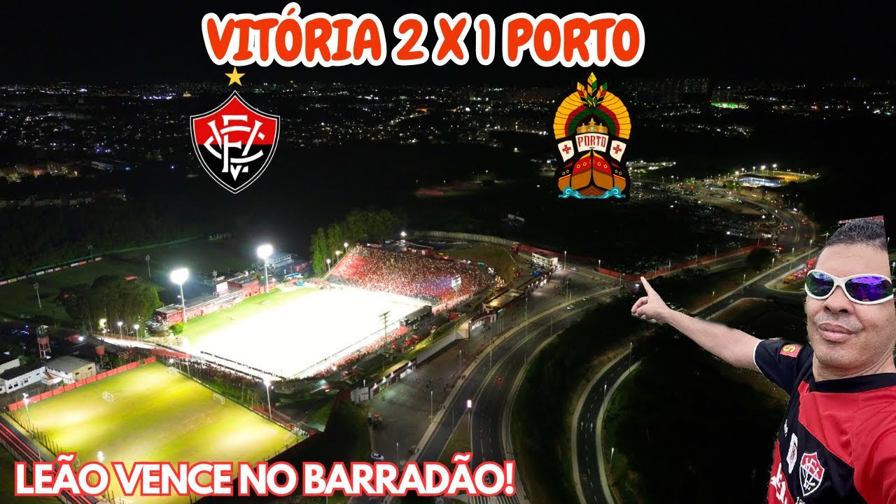 VITÓRIA 2 X 1 PORTO|VIRADA DO LEÃO NO BARRADÃO!BAIANÃO 2025!#ecvitória #barradão ~#futebol #baianão