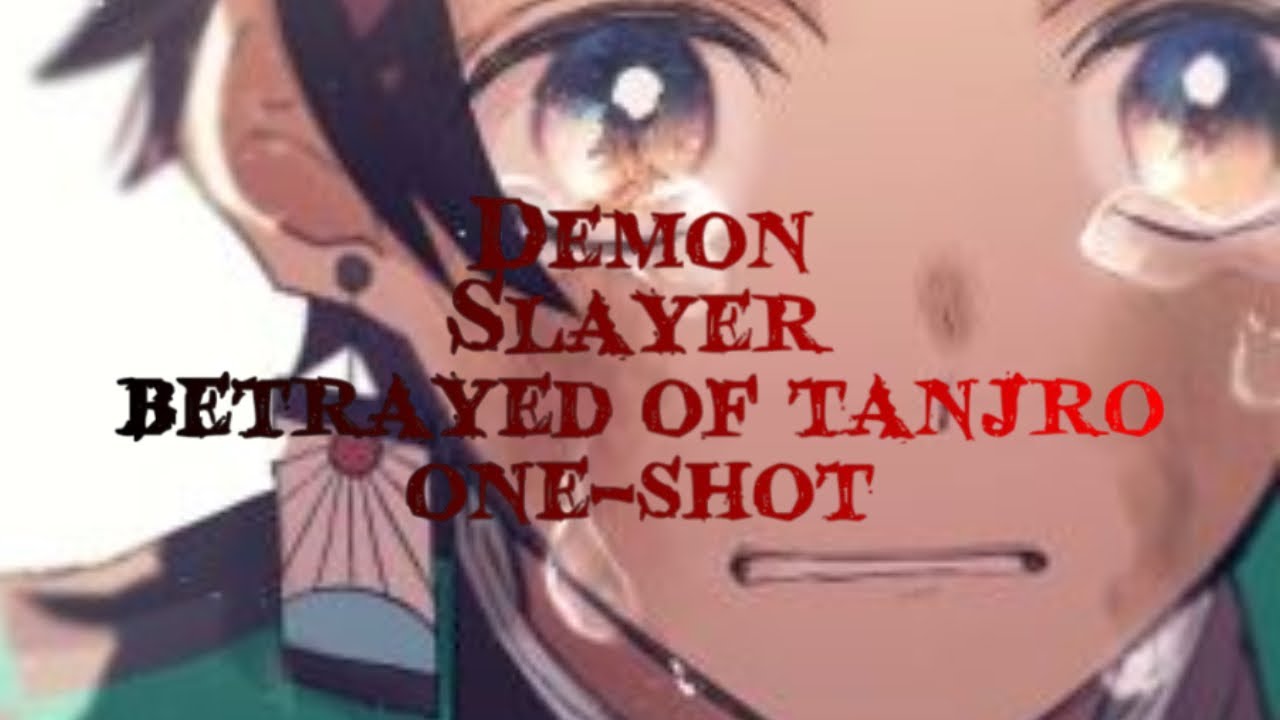 Demon slayer texting story betrayed of Tanjiro one-shot