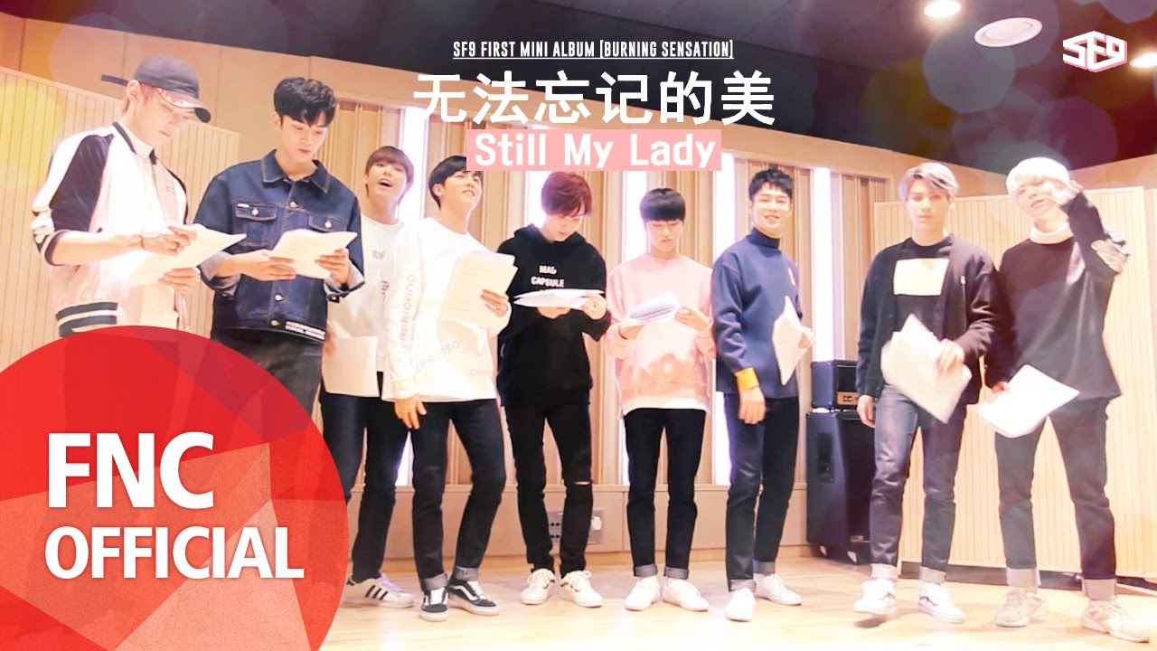 SF9 - 여전히 예뻐(无法忘记的美 - Still My Lady) MUSIC VIDEO(Chinese Ver)