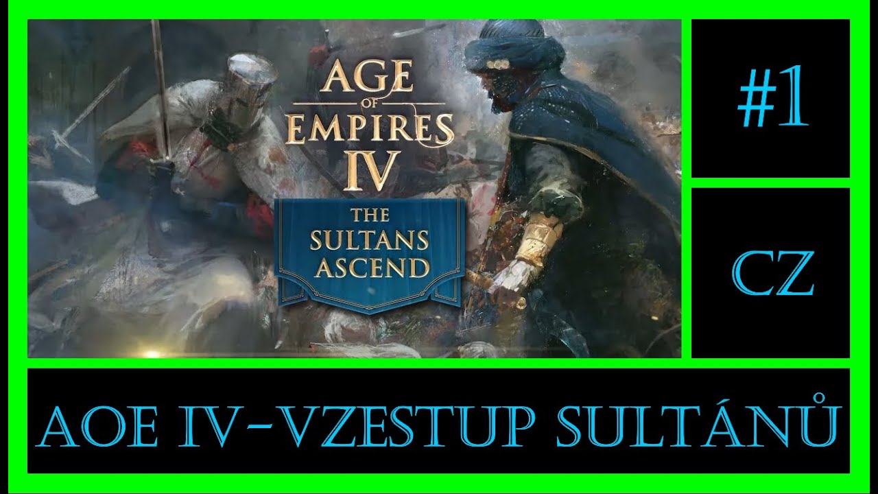 Vzestup sultánů #1 - Obrana Týru - Age of Empires IV - [CZ] (hard diff.)
