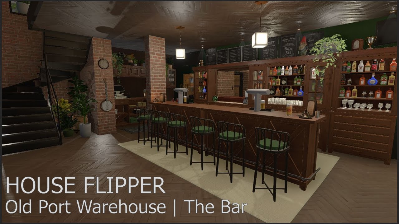 House Flipper - Old Port Warehouse - Before & After - The Bar