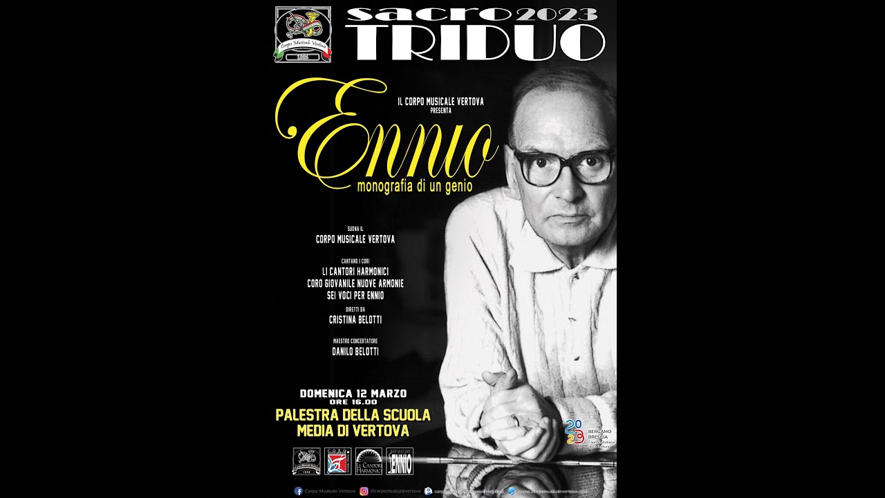 Ennio, monografia di un genio - Concerto Sacro Triduo 2023