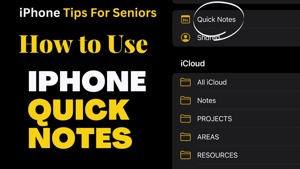 iPhone Tips For Seniors How To Use Quick Notes
