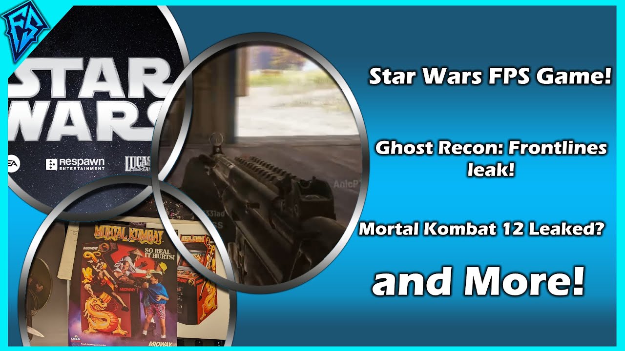 Star Wars FPS Game! Ghost Recon Frontlines Leak! Mortal Kombat 12 Leaked? - GAMING NEWS OF THE WEEK