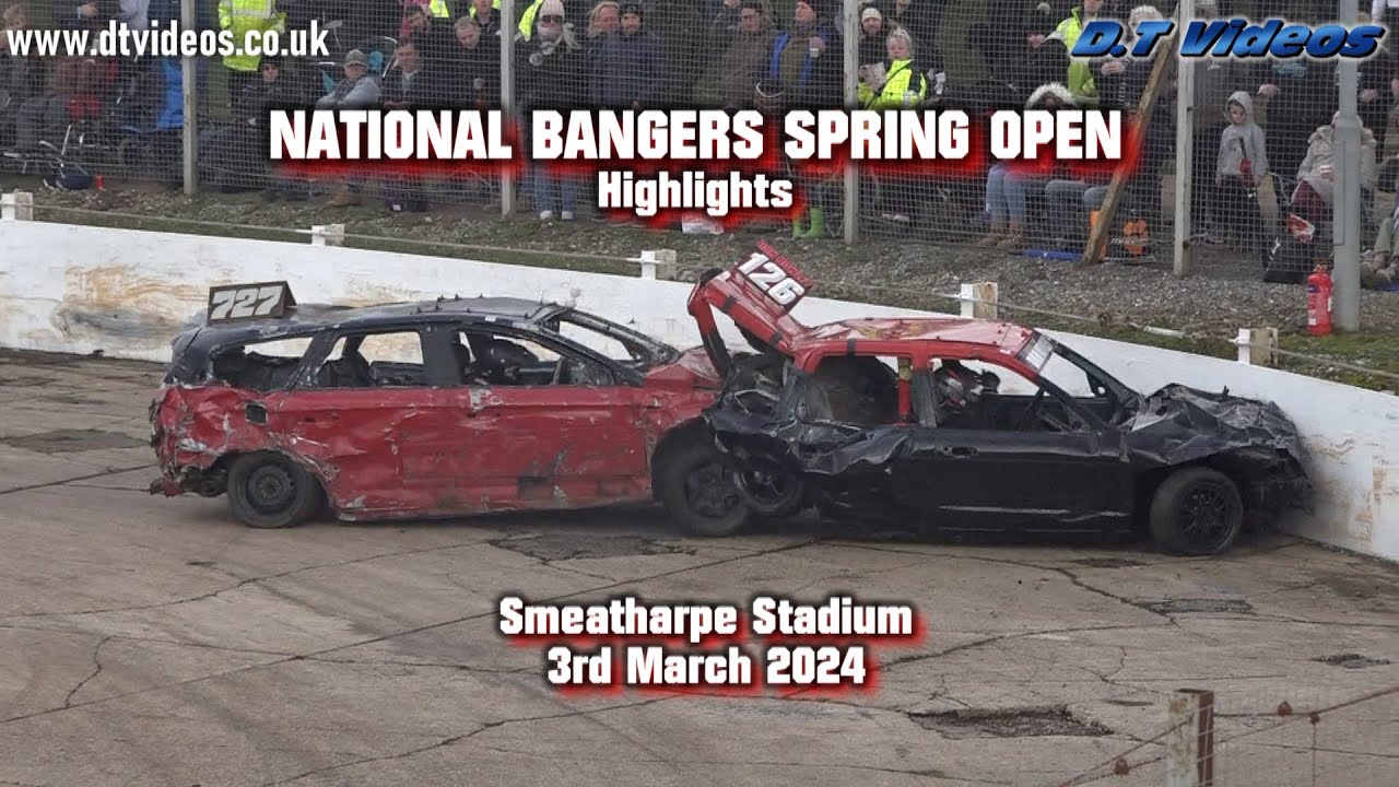 Spring Open National Bangers | Smeatharpe | 3 March 2024 | Highlights
