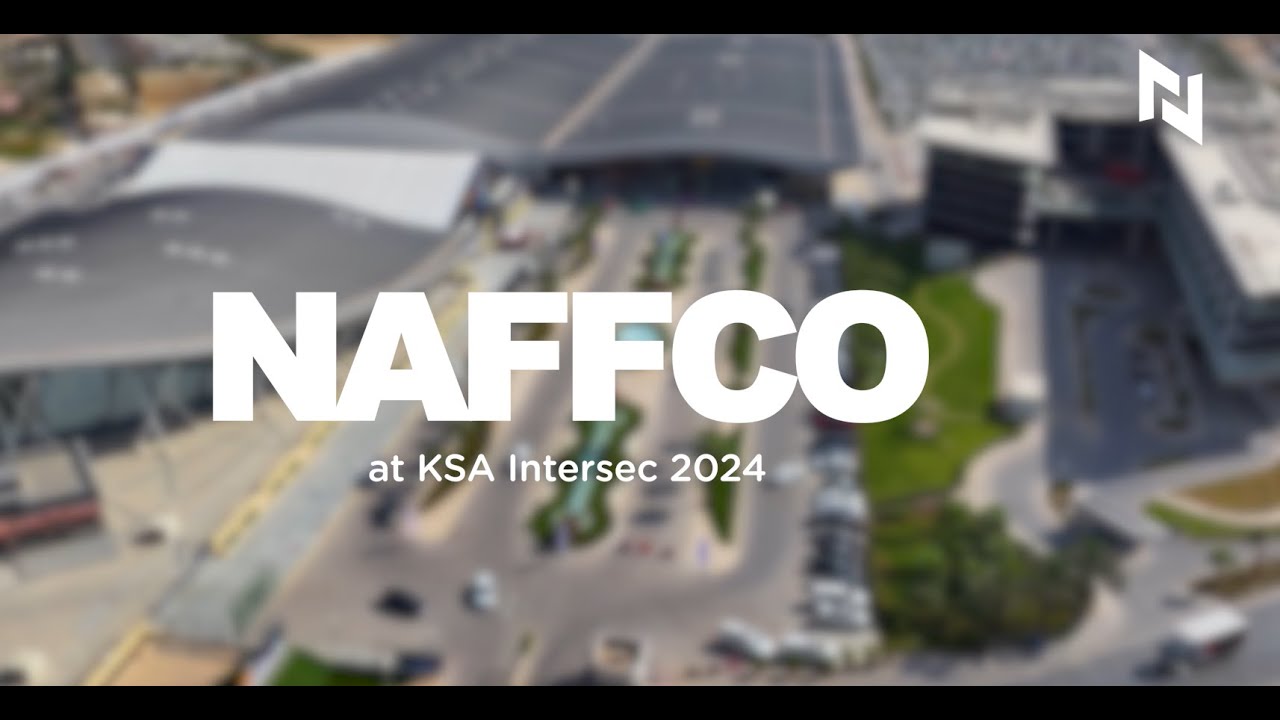 NAFFCO SAUDI AT INTERSEC KSA 2024