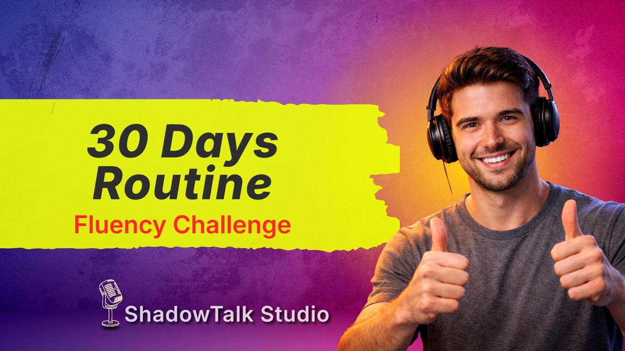 30-Day Spoken English Challenge | No Grammar, Just Practice  @ShadowTalkStudio