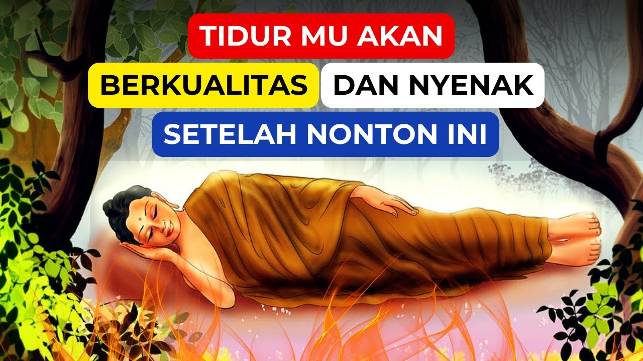 7 CARA TIDUR BERKUALITAS & NYENYAK: KISAH INSPIRATIF: VIDEO MOTIVASI