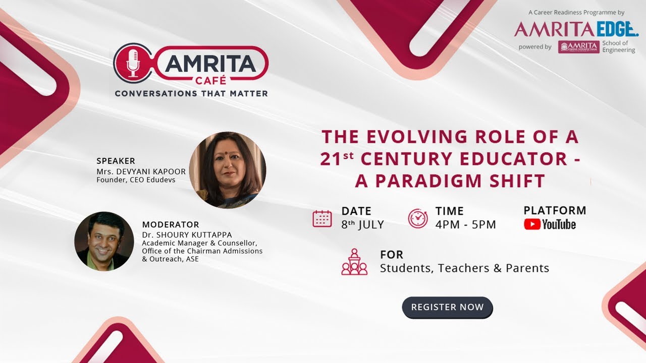 The evolving role of a 21st century Educator - A paradigm shift