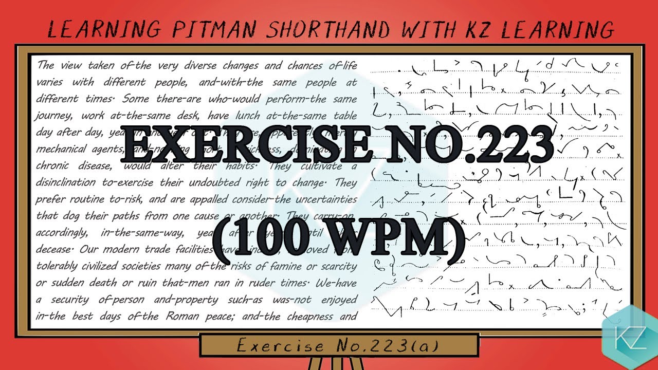 Exercise No.223 @ 100 WPM - Pitman Shorthand Dictation - KZ Learning
