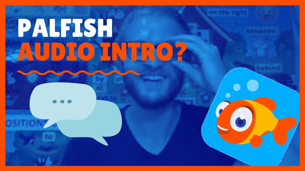 Exactly what to SAY in Palfish audio intro | [Step by Step]