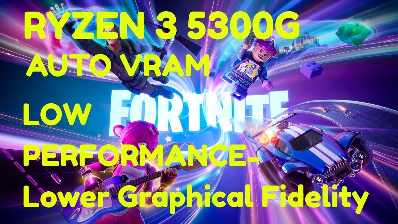 Fortnite | Ryzen 3 5300G