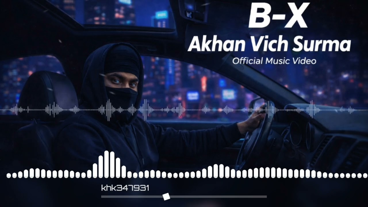 B-X - Akhan Vich Surma (Official Audio)