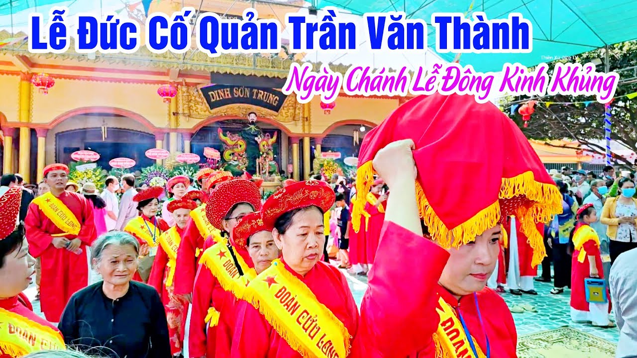 Lễ Đức Cố Quản Trần Văn Thành 2024 - Tại Láng Linh Bảy Thưa Đông Kinh Khủng Ngày Chánh Lễ 21/2