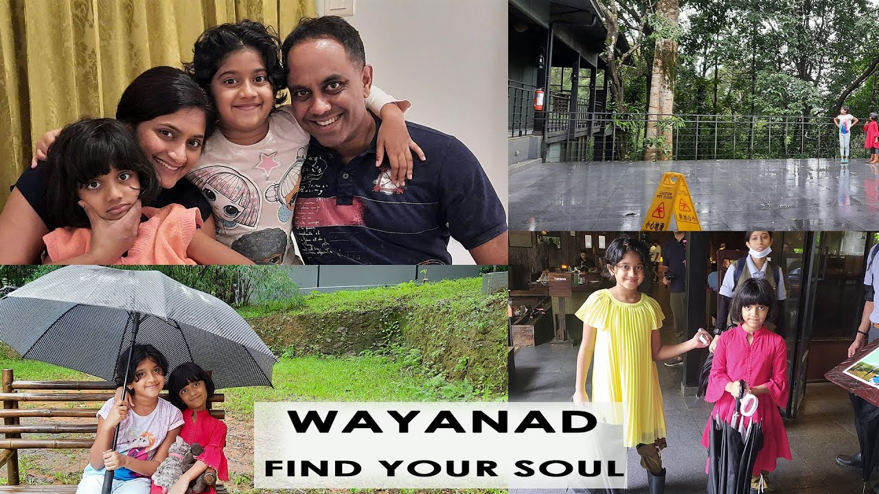 Wayanad Wild - A CGH Earth Experience - Monsoon Holiday with Kids