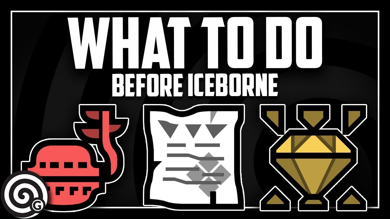 12 Things you should do before Iceborne | Monster Hunter World