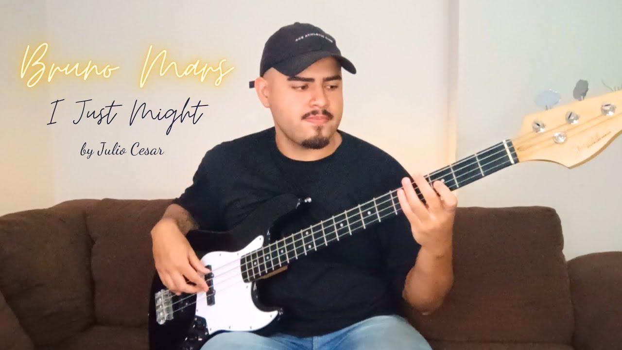 COVER BASS | Bruno Mars/ I Just Might #01 