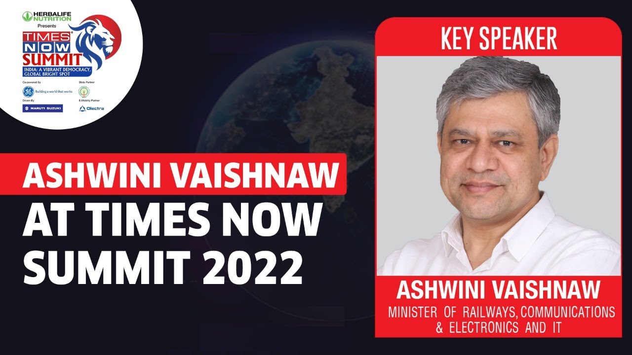 Railway Minister Ashwini Vaishnaw Speaks On India's Raise To Connected Future| Times Now Summit 2022