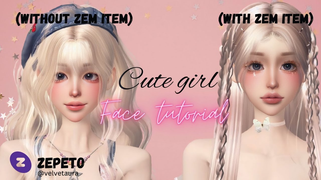 Zepeto Cute girl face tutorial (no zem) | Girl face tutorial zepeto
