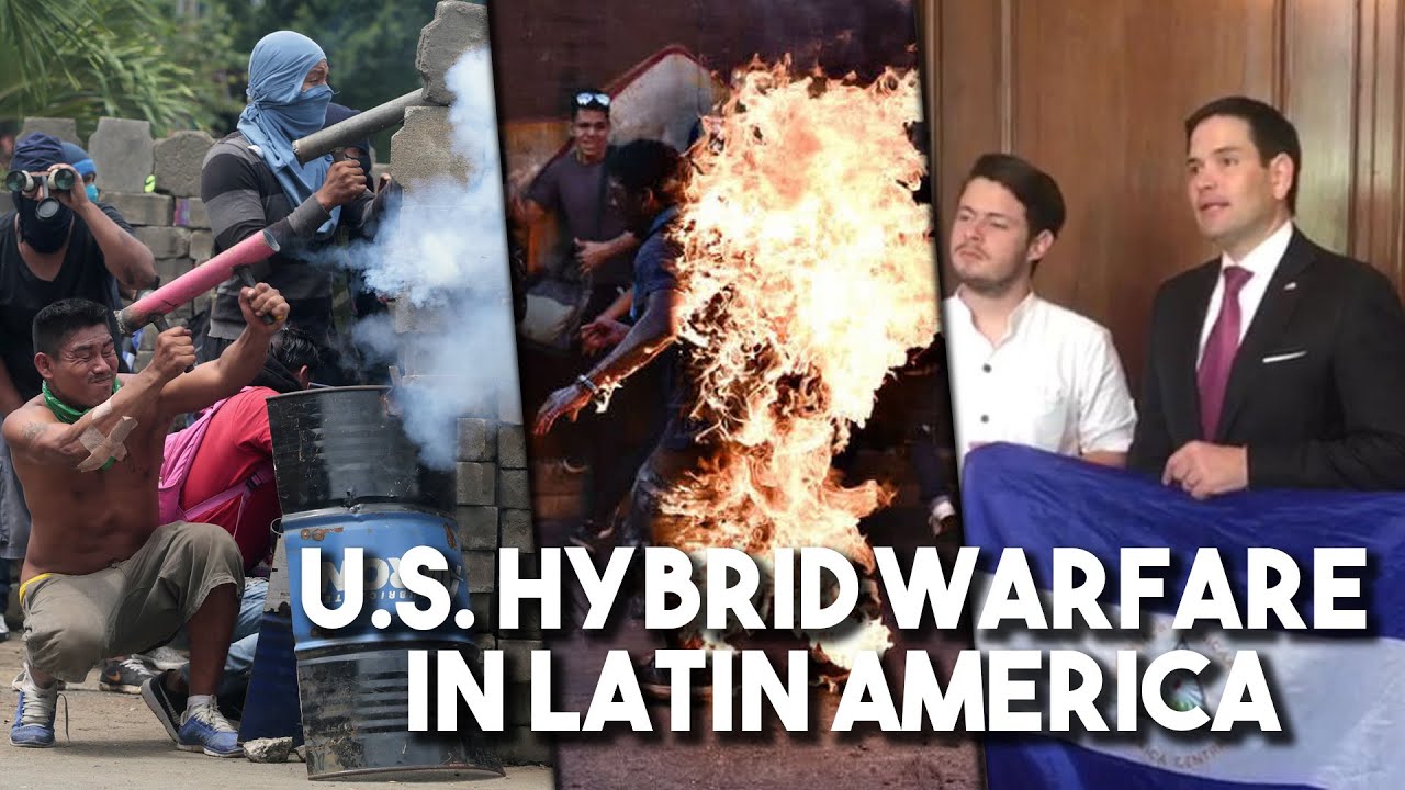 US hybrid warfare in Latin America, the new phase of imperialism: Behind Nicaragua coup attempt