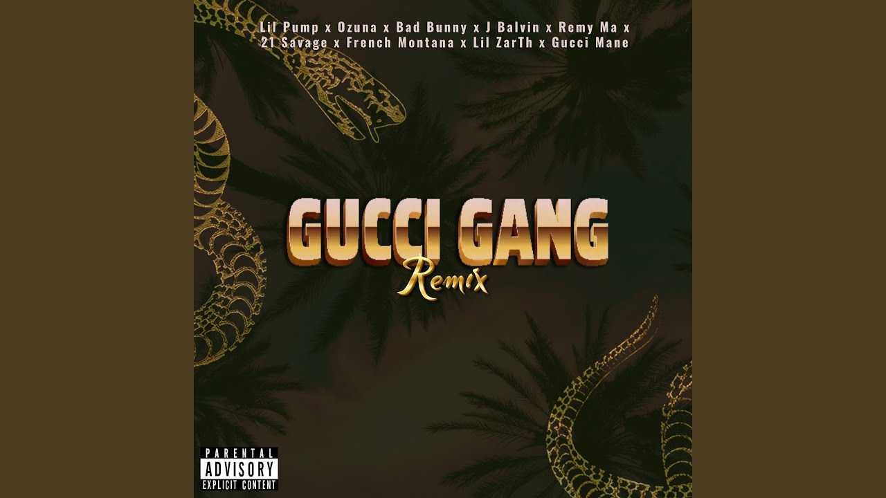 Gucci Gang