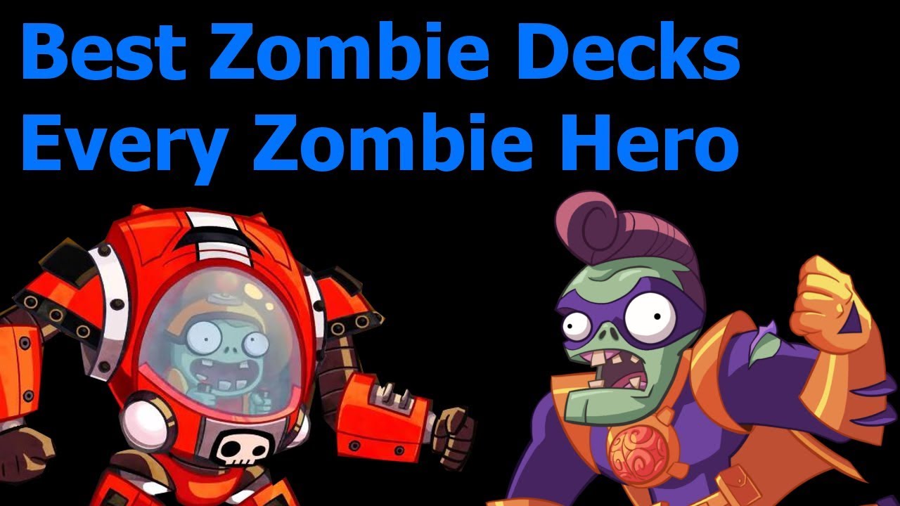 The Best Zombie Decks - Every Hero