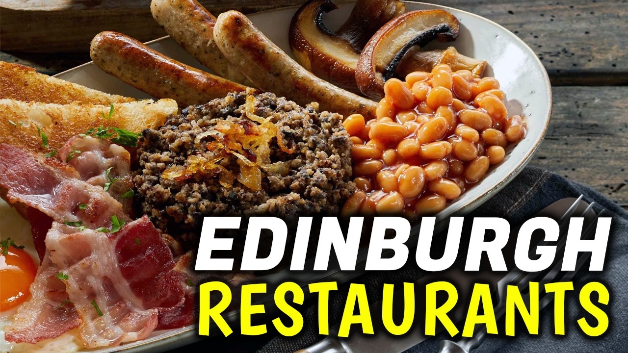 10 BEST Restaurants in Edinburgh, Scotland │ Edinburgh Food Guide