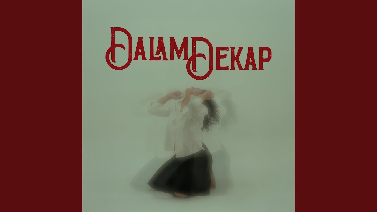 Dalam Dekap
