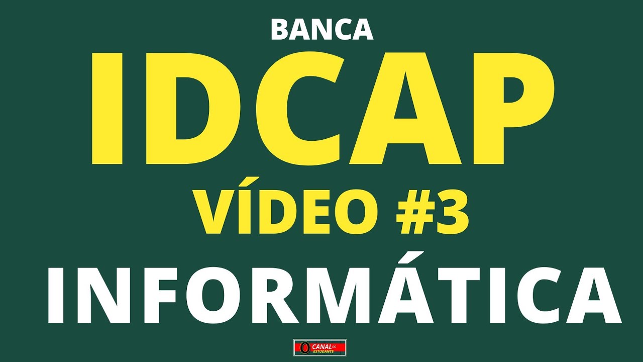 IDCAP INFORMÁTICA / QUESTÕES COMENTADAS