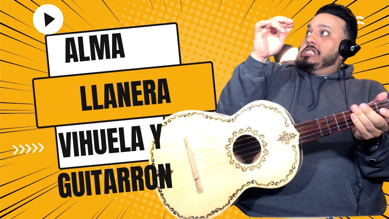 Como Tocar - Alma llanera - Vihuela y Guitarron