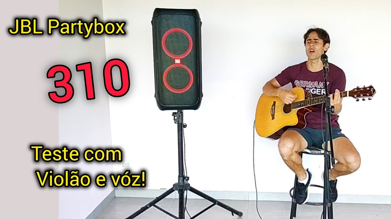 JBL PARTYBOX 310 - Testei com VOZ E VIOLÃO, Vale a pena COMPRAR?