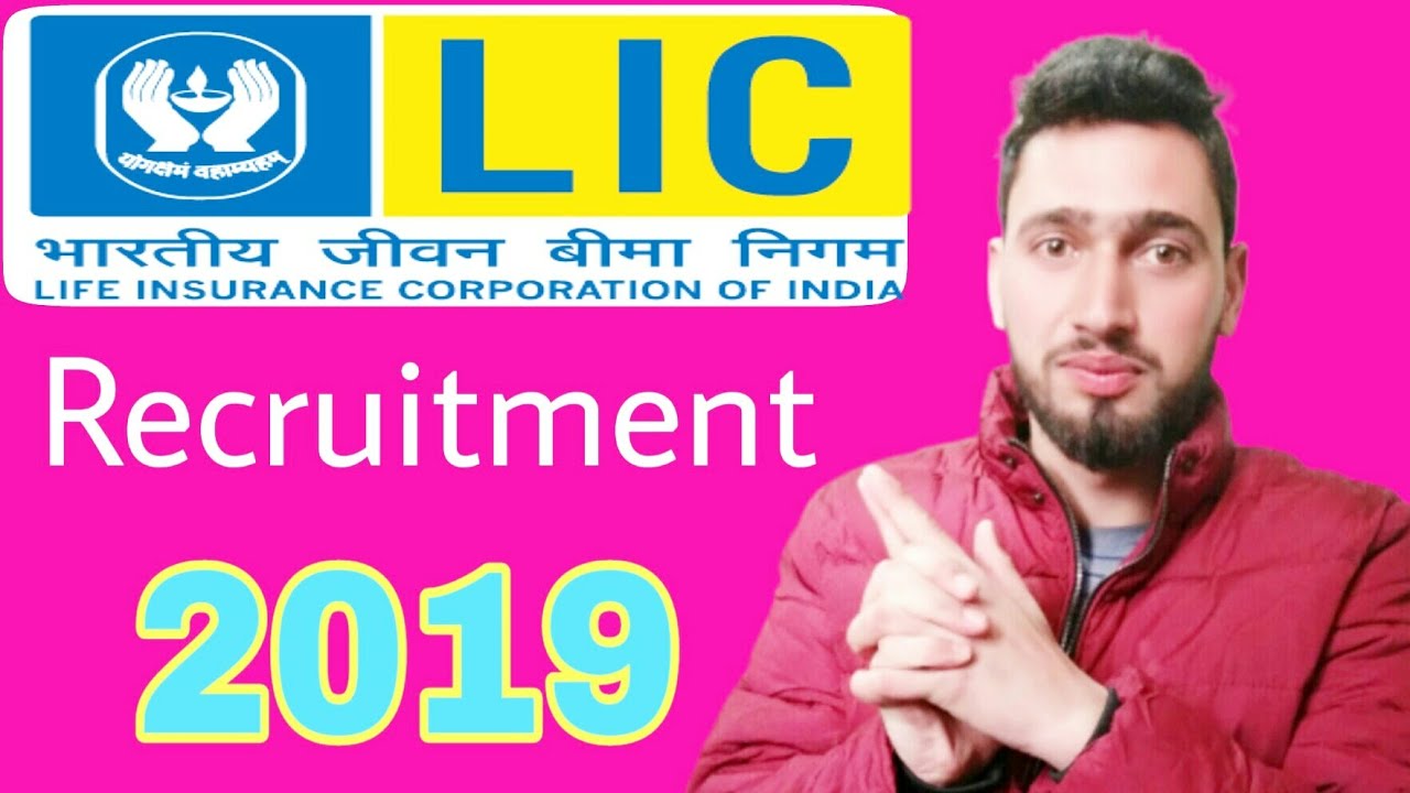 Lic Recruitment 2019