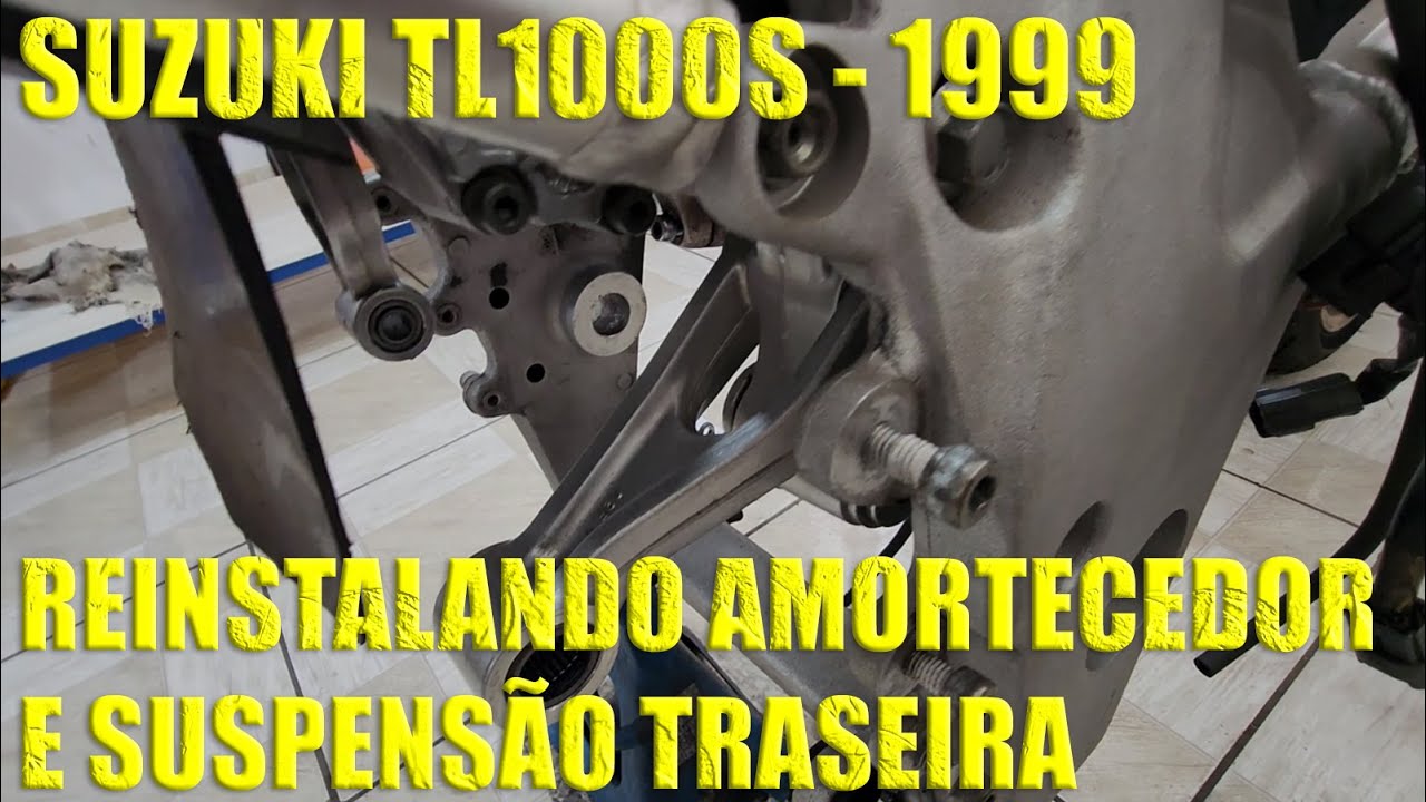 SUZUKI TL1000S 1999 - REINSTALANDO AMORTECEDOR E SUSPESÃO TRASEIRA