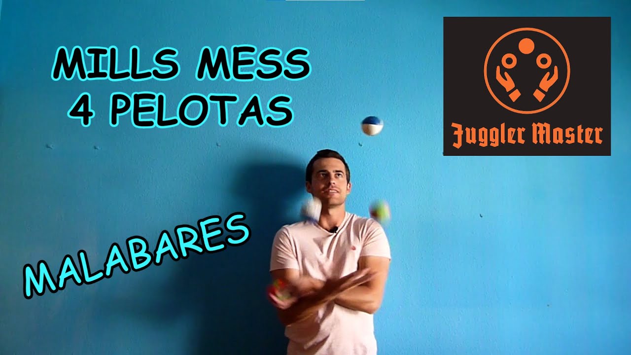 Tutorial Malabares - 4 pelotas - Mills Mess