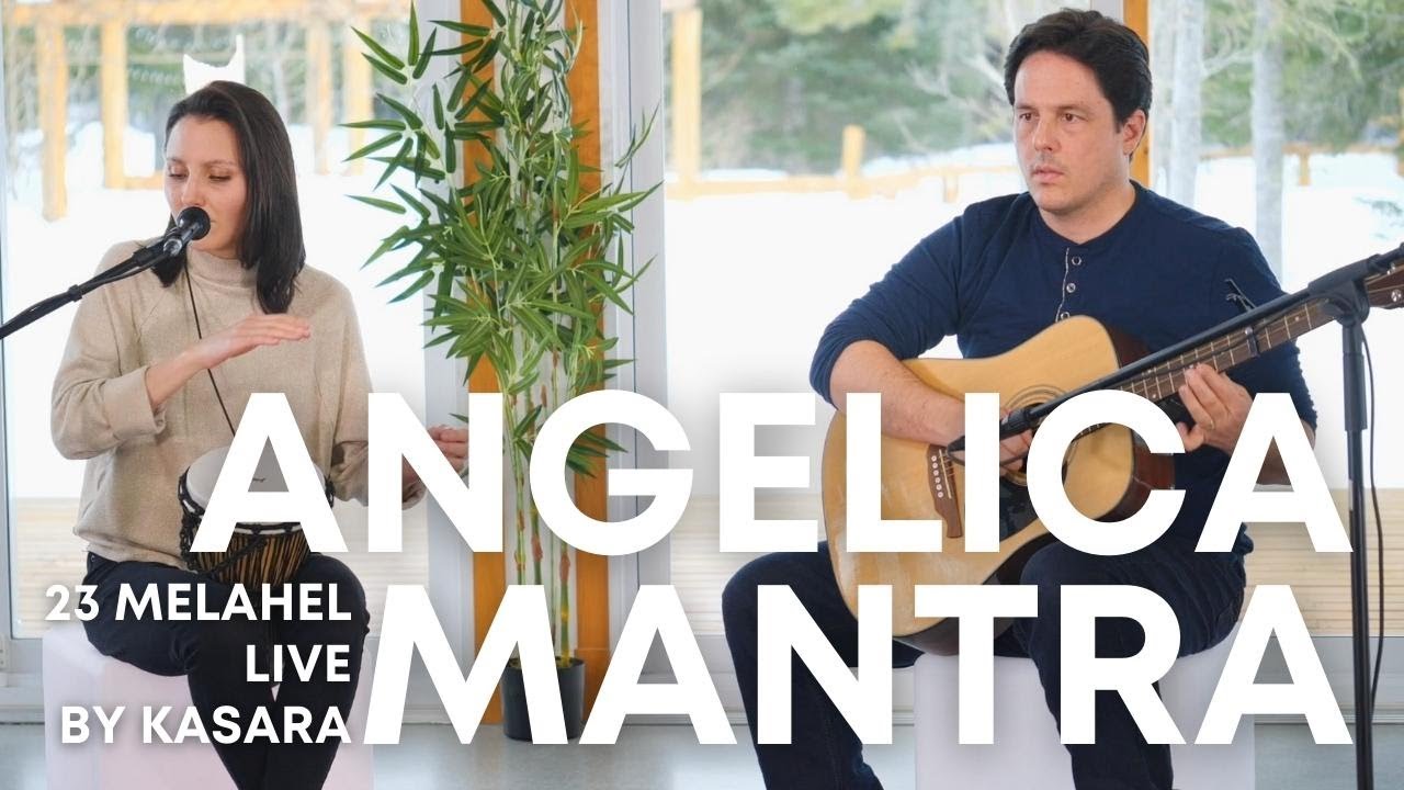 23 Melahel - Angelica Mantra Live Concert by Kasara
