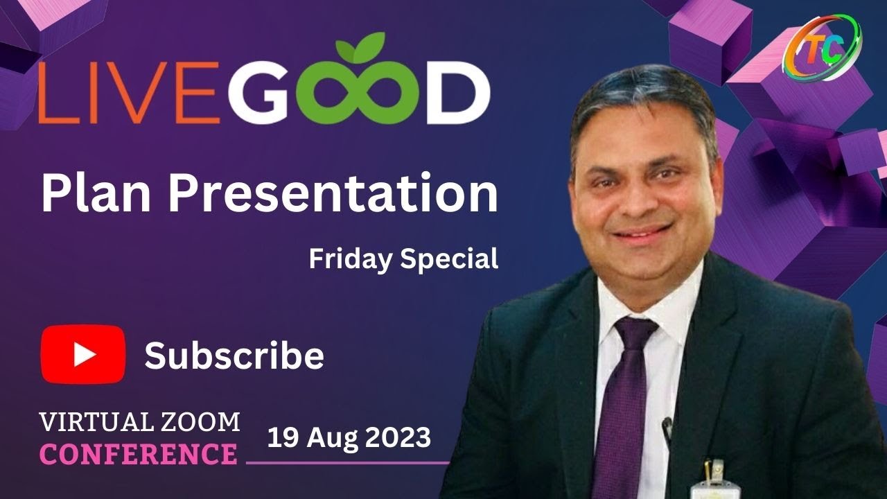 LiveGood - Plan Presentation #livgood