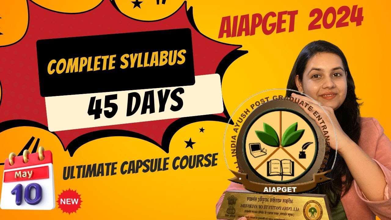 AIAPGET 2024 Complete Syllabus in 45 Days🏆  #aiapget2024 #ayuscholar #bams4thyear