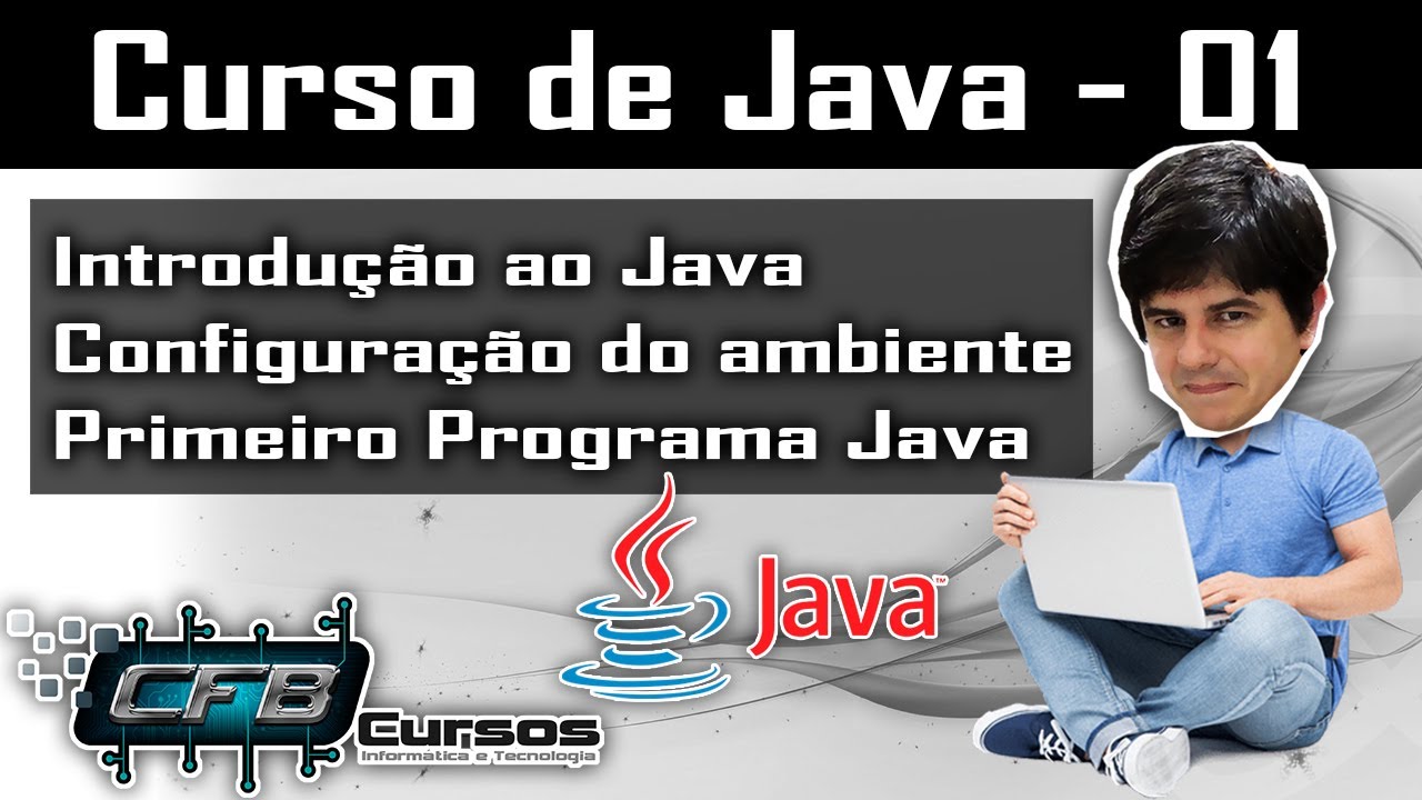 Criando primeiro programa em Java - Curso de Java - Aula 01