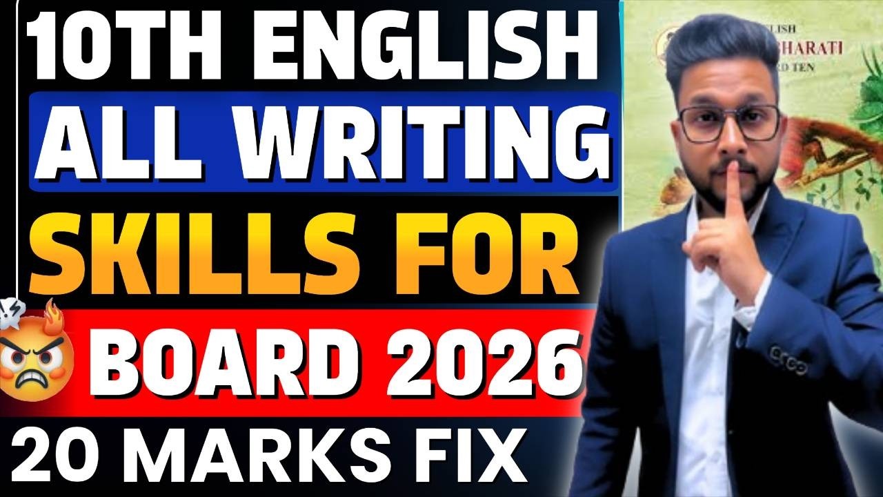 CLASS 10 ENGLISH ALL WRITING SKILLS | 10TH WRITING SKILLS BOARD EXAM 2026 | 27 FEB ENGLISH EXAM 2026