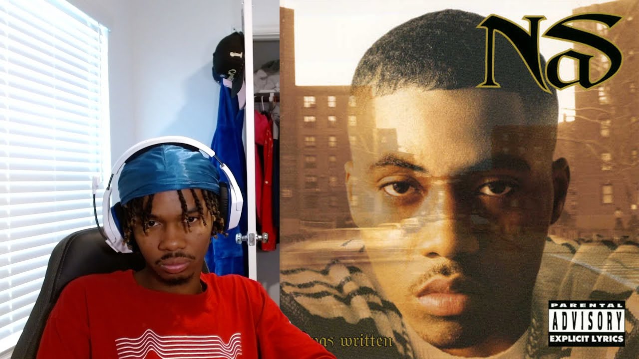 It Was Written-Nas First Reaction