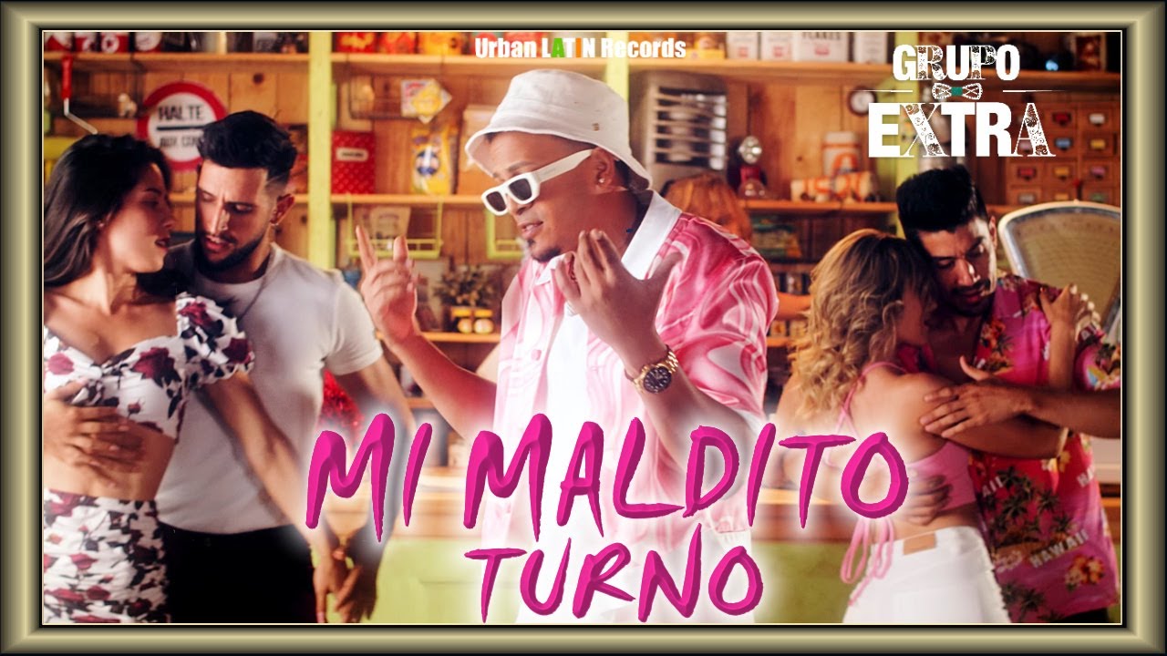 Grupo Extra - Mi Maldito Turno (Bachata Urbana)