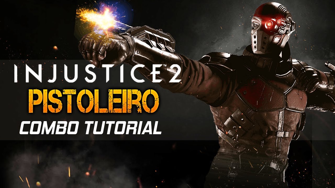 INJUSTICE 2 - DEADSHOT PISTOLEIRO COMBO TUTORIAL | 580.13 DE DANO, MEIO DA TELA, 2 BARRAS