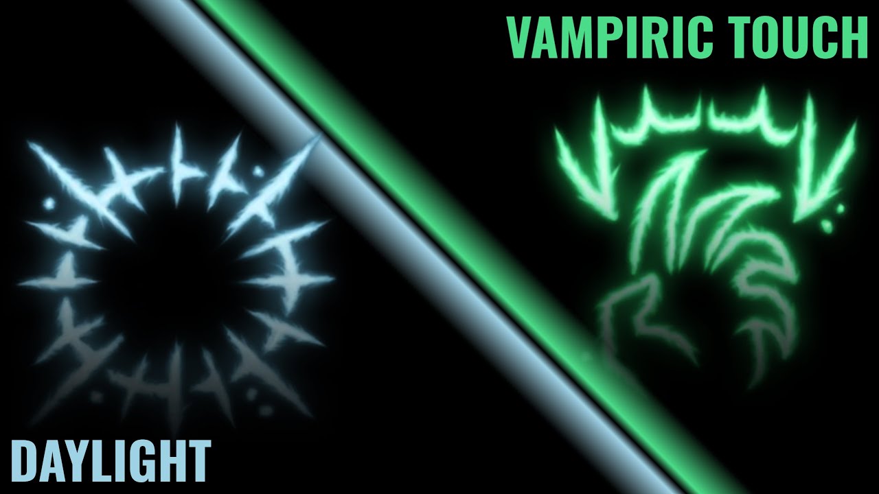 How Terrible is Vampiric Touch and is Daylight a Hidden Gem?